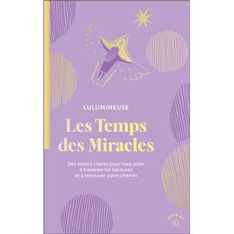 Les temps des miracles