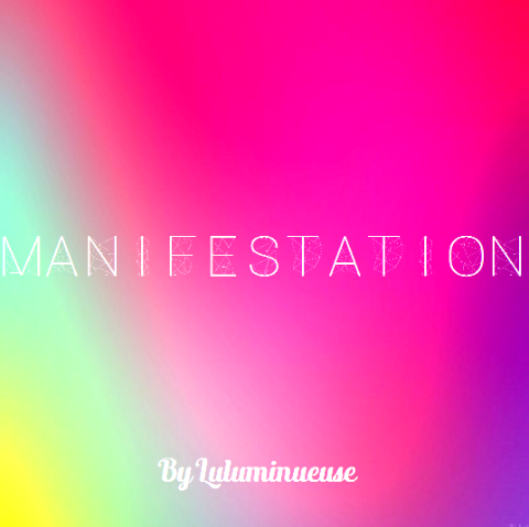 Manifestation